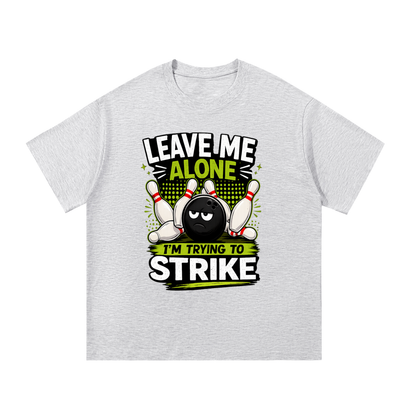 Trying to Strike- Essential Cotton T-Shirt